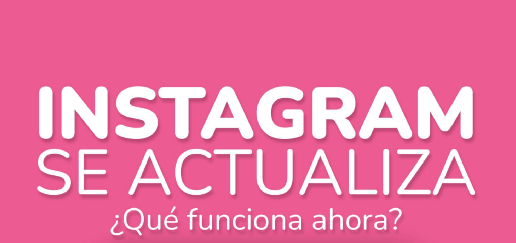 Actualización de Instagram 2024